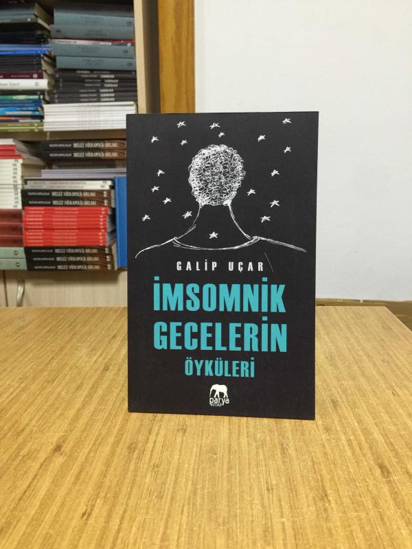 İmsomnik Gecelerin Öyküleri - Galip Uçar