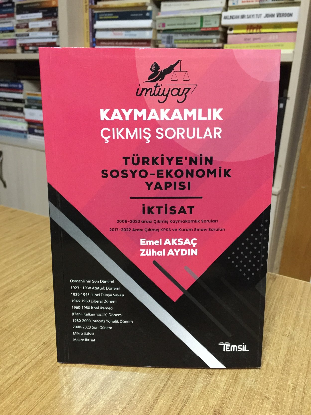 İmtiyaz Kaymakamlık Çıkmış Sorular Türkiye'nin Sosyo-Ekonomik Yapısı ve İktisat Temsil Kitap