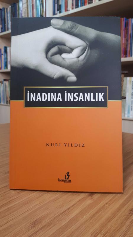 İnadına İnsanlık