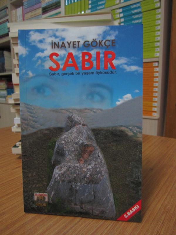 İnayet Gökçe - Sabır