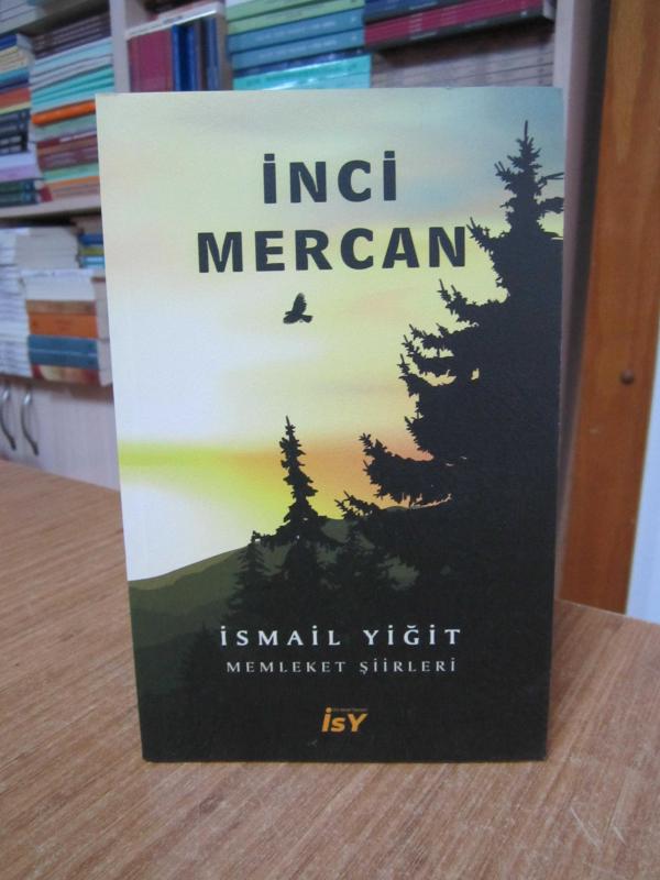 İnci Mercan - İsmail Yiğit Memleket Şiirleri