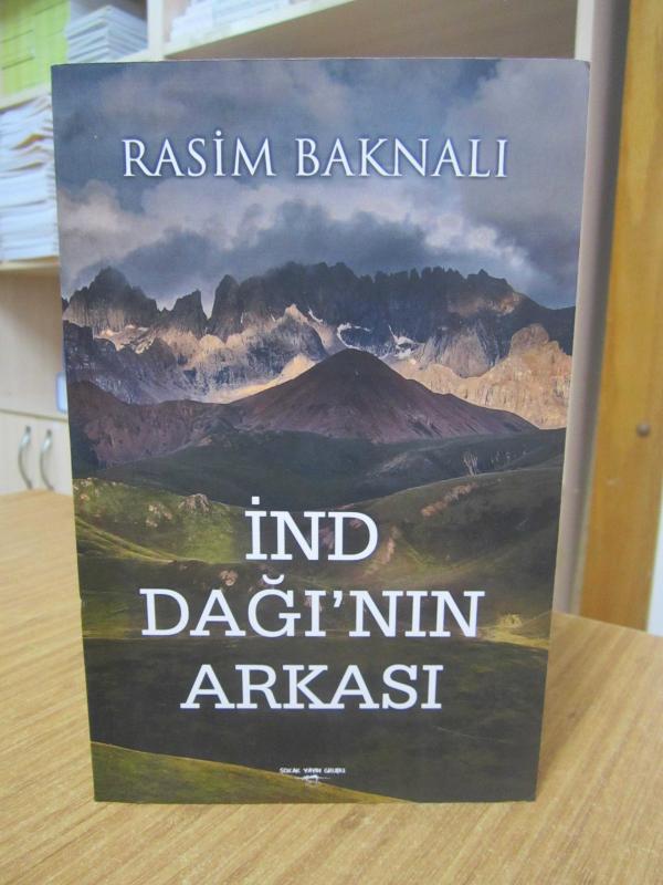 İnd Dağı'nın Arkası - Rasim Baknalı