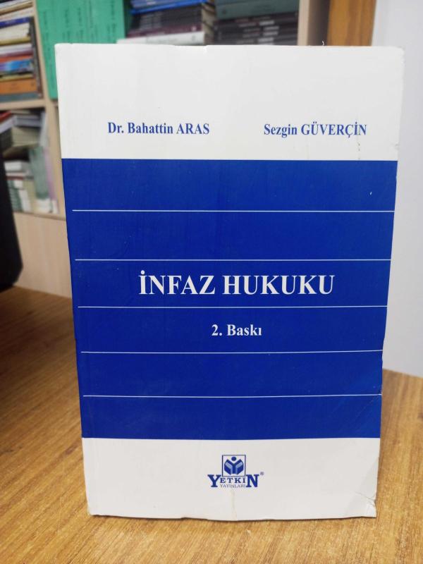 İNFAZ HUKUKU [2.Baskı] Yetkin Yayınları