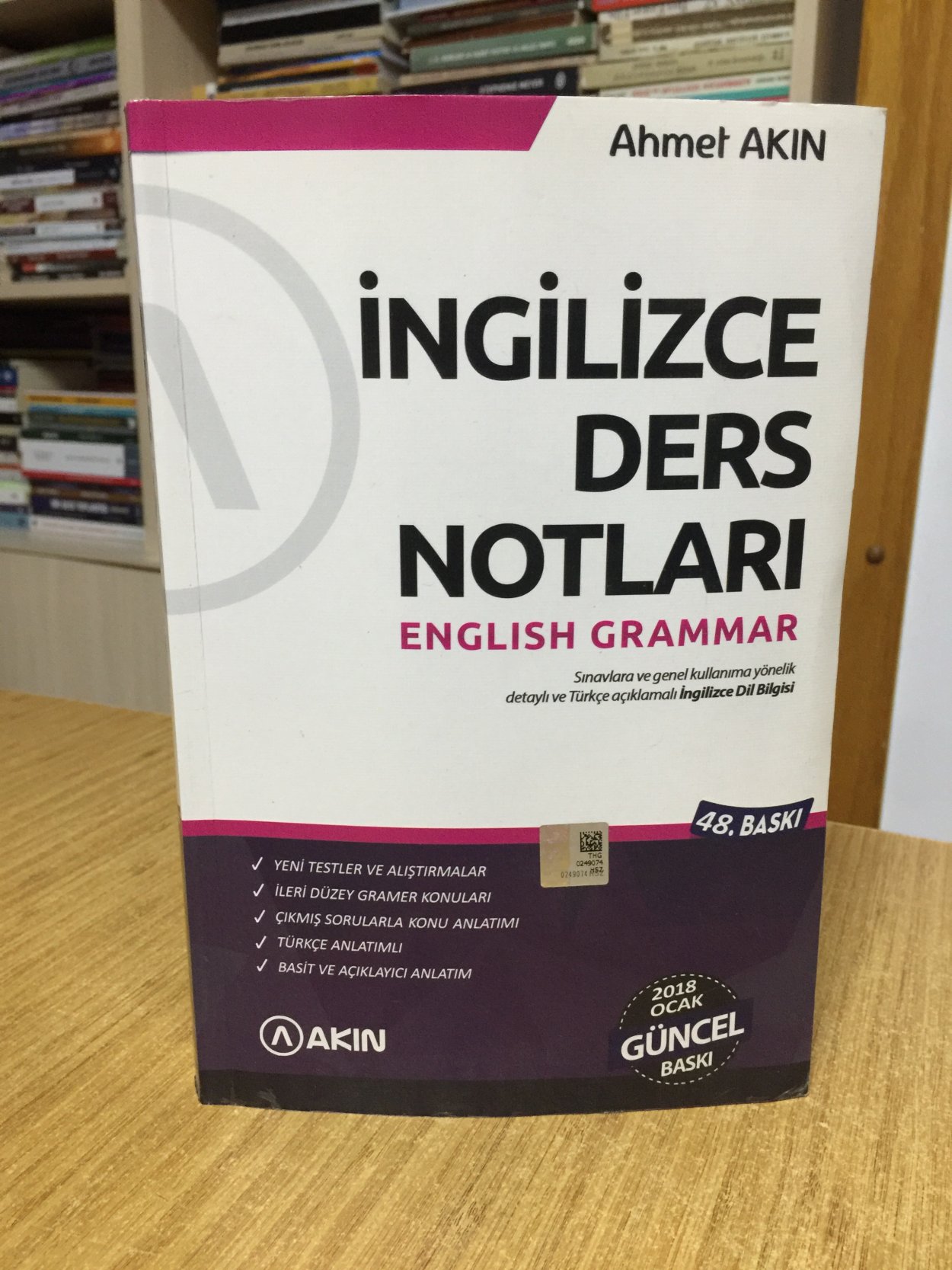 İngilizce Ders Notları English Grammar - Ahmet Akın (48.Baskı - Ocak 2018)