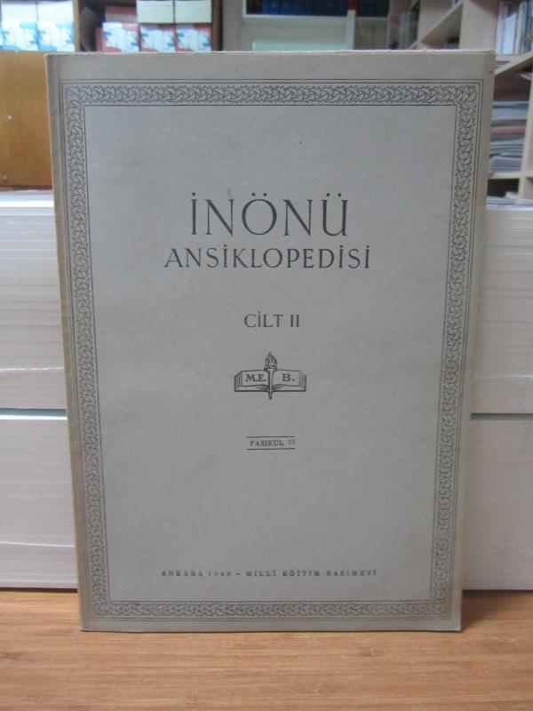 İnönü Ansiklopedisi - Cilt 2 Fasikül 15 - Yıl 1948