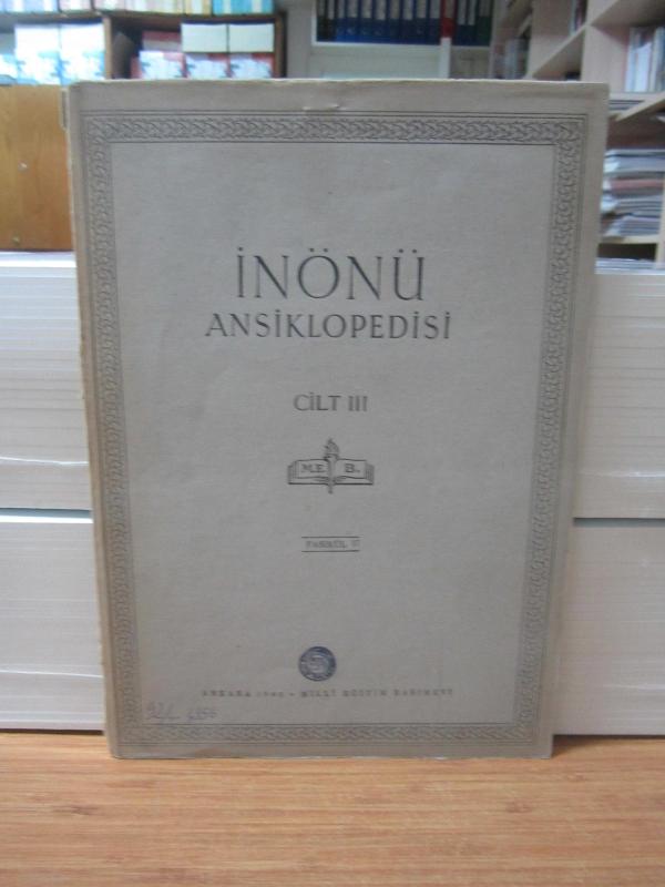 İnönü Ansiklopedisi - Cilt 3 Fasikül 17 - Yıl 1948