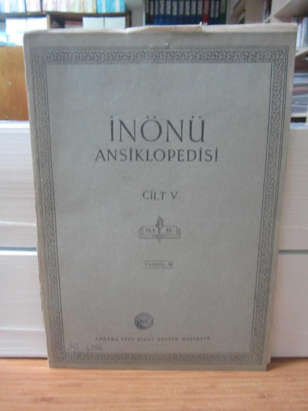 İnönü Ansiklopedisi - Cilt 5 Fasikül 33 - Yıl 1950