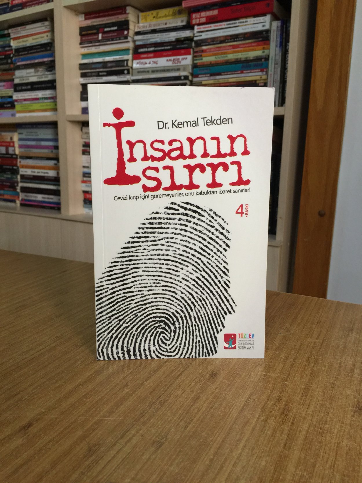 İnsanın Sırrı - Dr. Kemal Tekden [4.Baskı]