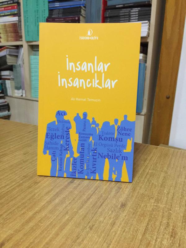 İnsanlar İnsancıklar - Ali Kemal Temuçin