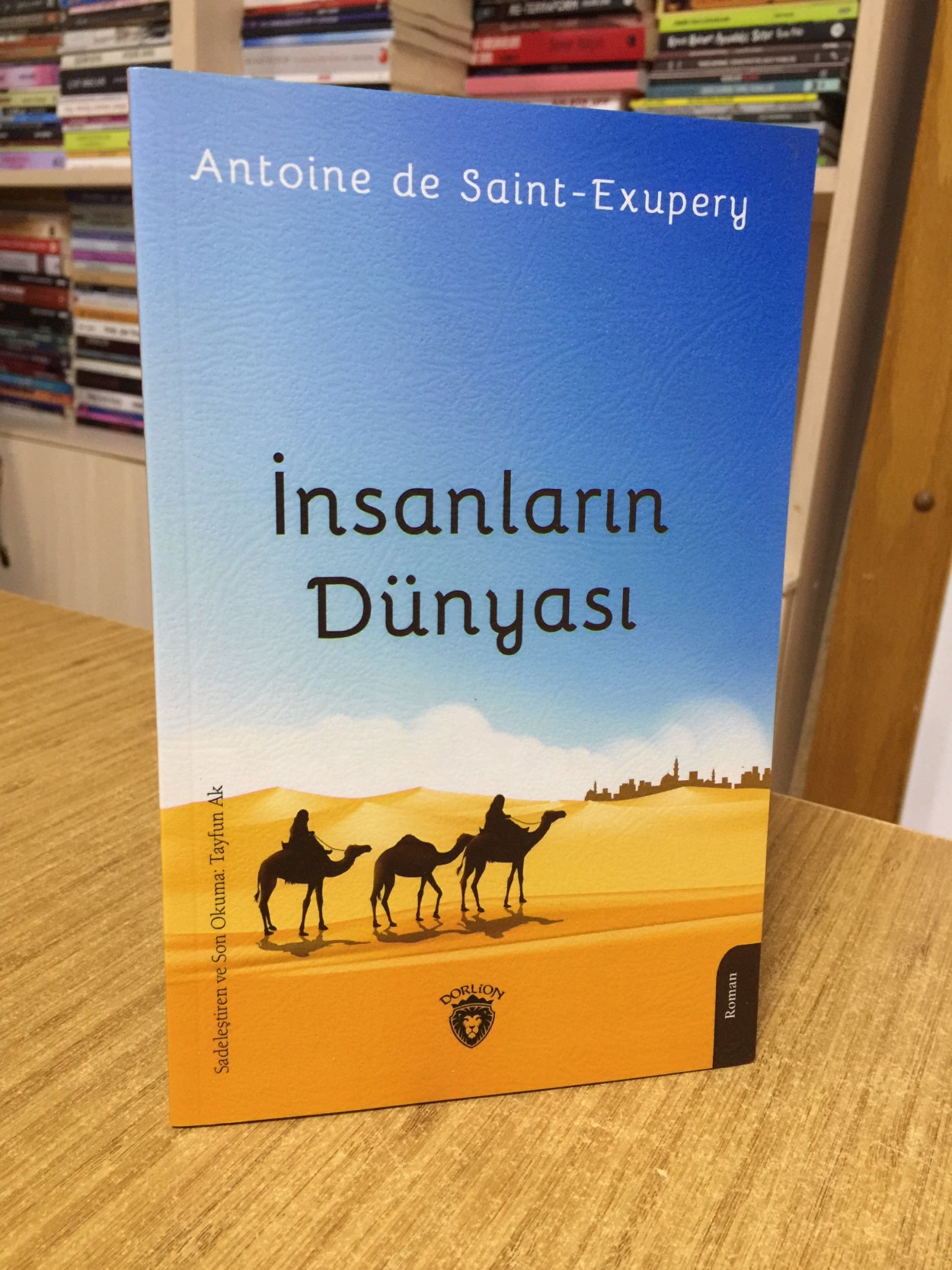 İnsanların Dünyası - Antoine de Saint-Exupery