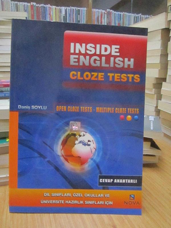 Inside English Cloze Tests (Pre-Intermediate / Upper Intermediate) - Dil Sınıfları, Özel Okullar ve Üniversite Hazırlık Sınıfları İçin
