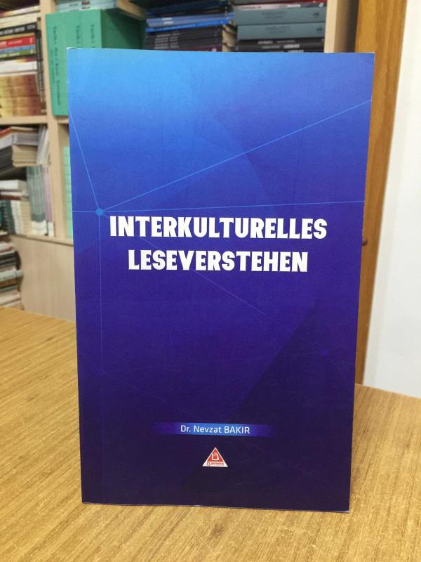 Interkulturelles Leseverstehen - Dr. Nevzat Bakır