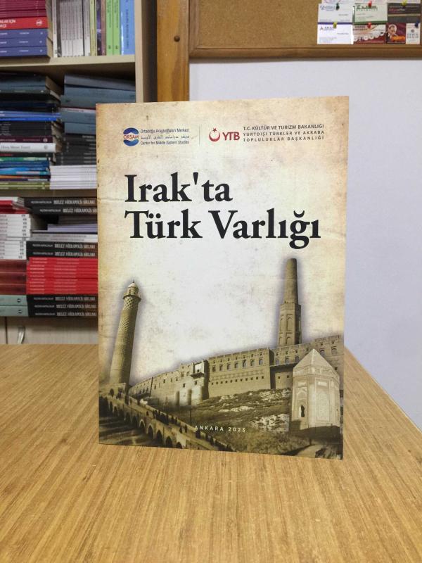 Irak'ta Türk Varlığı - ORSAM