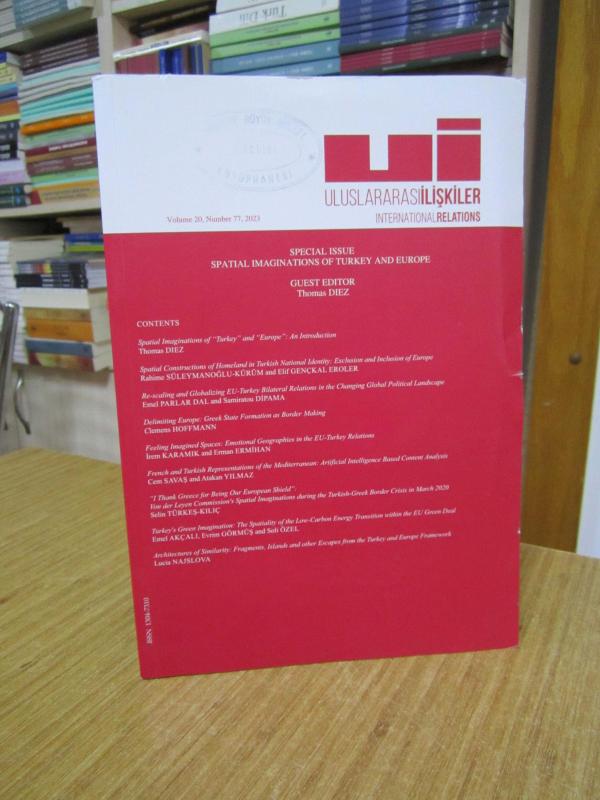 IRCT Uluslararası İlişkiler International Relations - Vol 20 - Number 77 - Year: 2023