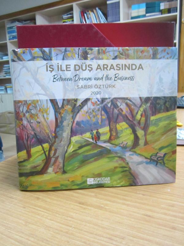 İş ile Düş Arasında / Between Dream and the Business - Sabri Öztürk 2020