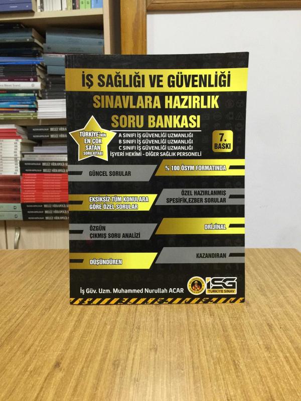 İş Sağlığı ve Güvenliği Sınavlara Hazırlık Soru Bankası 2024-2025 - Muhammed Nurullah Acar (7.Baskı)