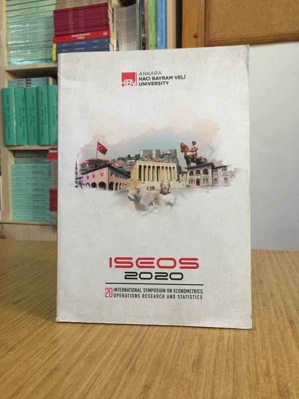ISEOS 2020 Proceedings of The 20th International Symposium on Econometrics Operations Research and Statistics