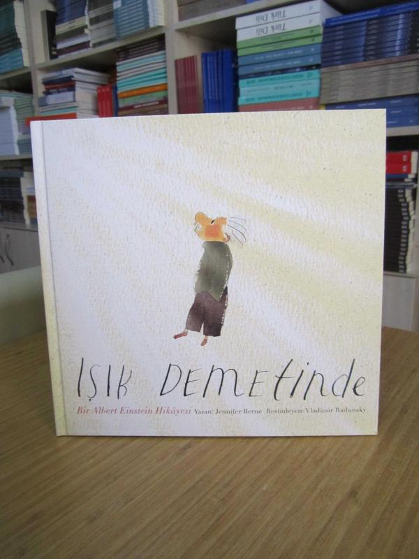 Işık Demetinde: Bir Albert Einstein Hikayesi