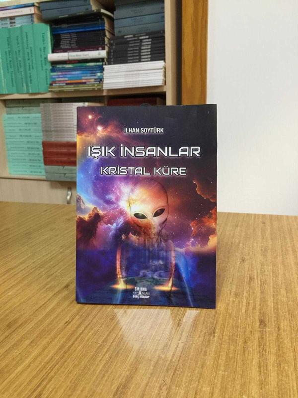Işık İnsanlar Kristal Küre - İlhan Soytürk