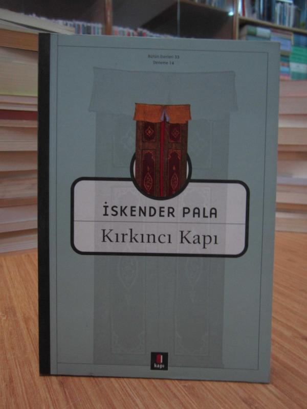 İskender Pala - Kırkıncı Kapı