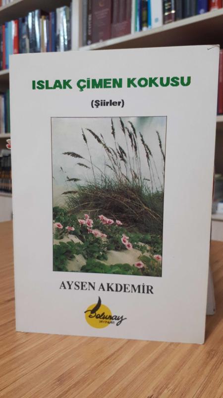 Islak Çimen Kokusu