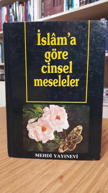 İslam'a Göre Cinsel Meseleler