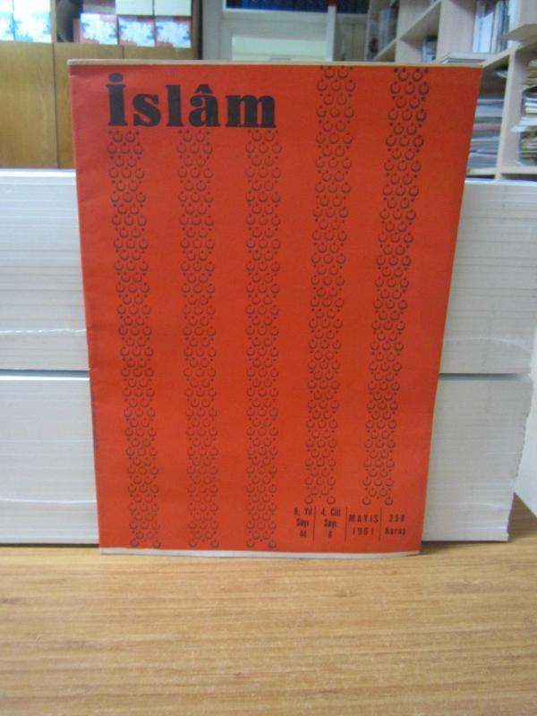 İslam Mecmuası ( Kemaleddin Şenocak ) - Sayı 8 - Mayıs 1961