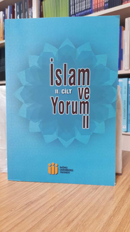 İslam ve Yorum II (2.Cilt)
