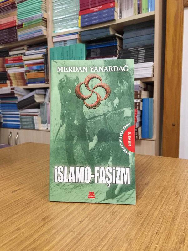 İslamo-Faşizm - Merdan Yanardağ