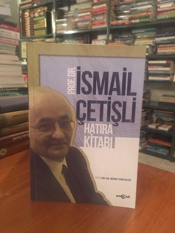 İsmail Çetişli Hatıra Kitabı