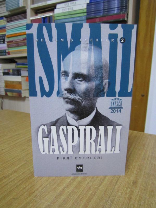 İsmail Gaspıralı Seçilmiş Eserleri 2 - Fikri Eserleri