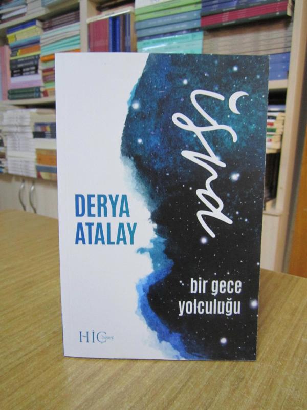 İsra Bir Gece Yolculuğu - Derya Atalay