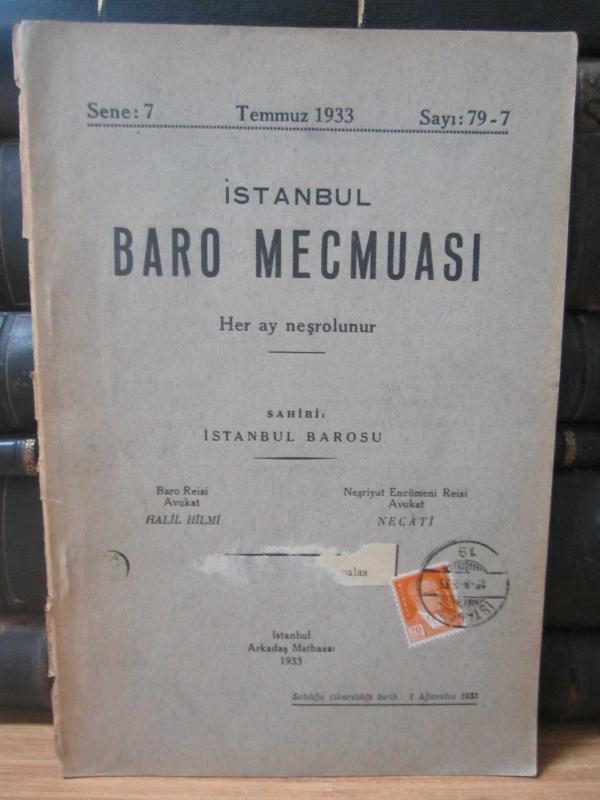 İstanbul Baro Mecmuası - Sene 7 Sayı 79-7 Temmuz 1933