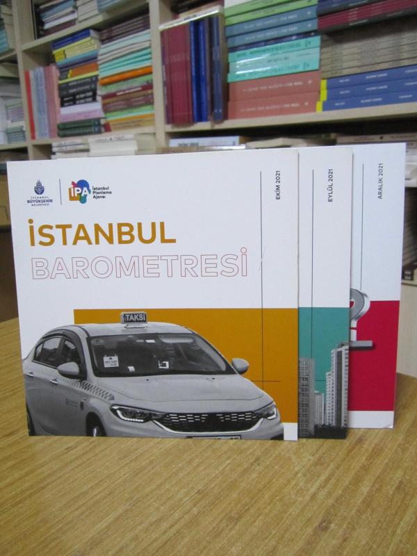 İstanbul Barometresi 2021 Üç Adet Rapor (Eylül, Ekim ve Aralık) / İPA İstanbul Planlama Ajansı