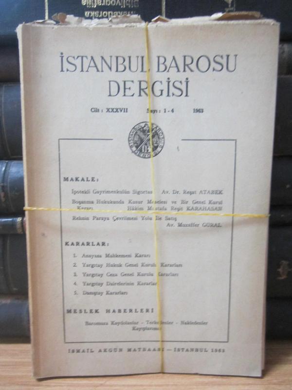 İstanbul Barosu Dergisi - Cilt XXXVII - Sayı 1-4  5-8 1963