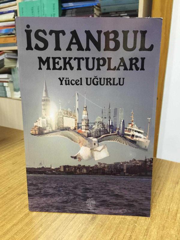 İstanbul Mektupları - Yücel Uğurlu