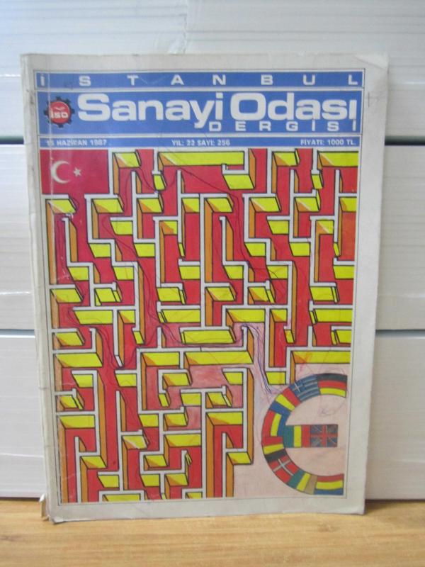 İstanbul Sanayi Odası Mecmuası - 15 Haziran 1987 - Yıl 22 - Sayı 256