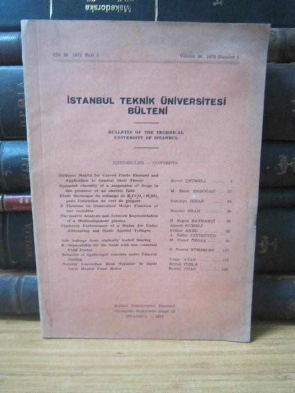 İstanbul Teknik Üniversitesi Bülteni - Cilt 26 Sayı 1 - Yıl 1973