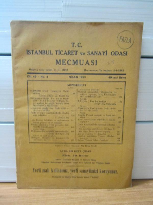 İstanbul Ticaret ve Sanayi Odası Mecmuası - Cilt 49 - Sayı 4 - Nisan 1933