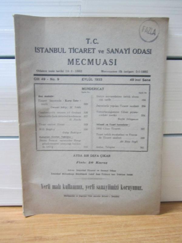 İstanbul Ticaret ve Sanayi Odası Mecmuası - Cilt 49 - Sayı 9 - Eylül 1933