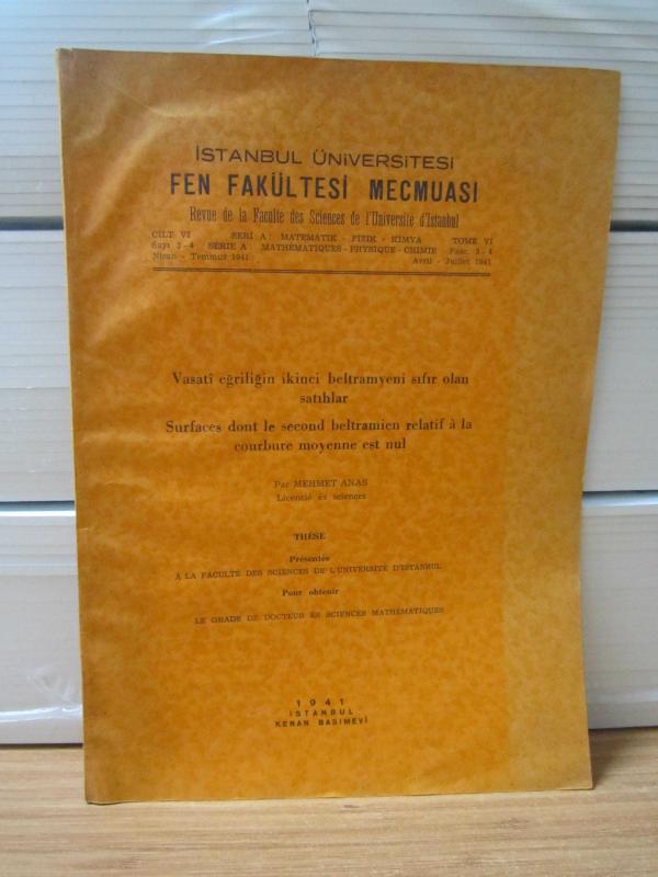 İstanbul Üniversitesi Fen Fakültesi Mecmuası - Cilt 6 Sayı 3/4 - Seri A: Matematik-Fizik-Kimya - Nisan-Temmuz 1941 - Mehmet Anas