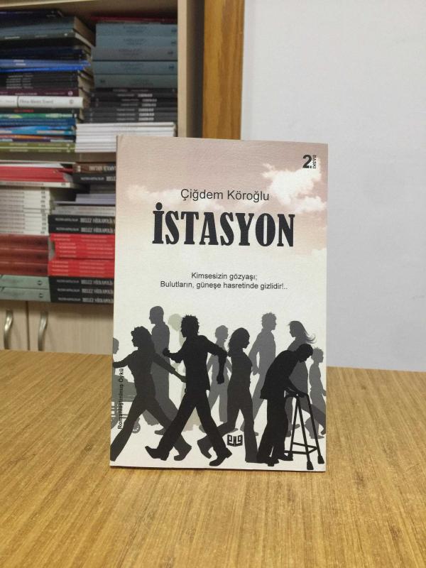 İstasyon - Çiğdem Köroğlu (2.Baskı)