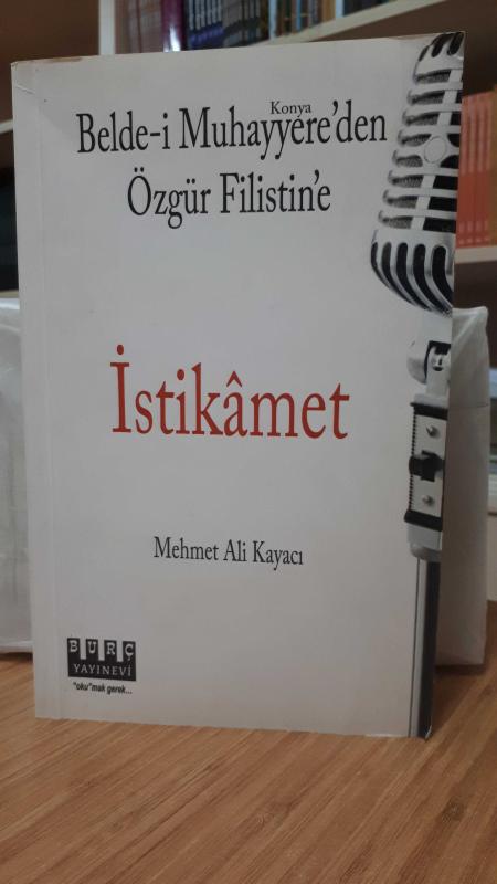 İstikamet - Belde-i Muhayyere'den Özgür Filistin'e
