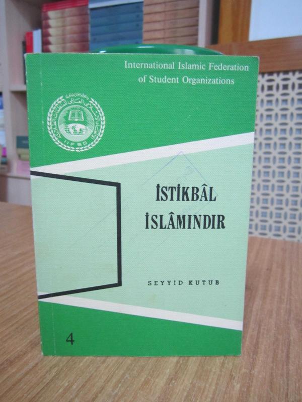 İstikbal İslamındır - Seyyid Kutub (Cep Boy)