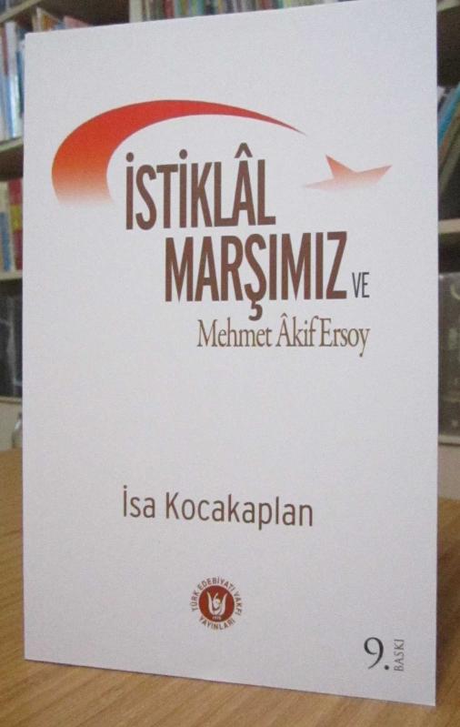 İstiklal Marşımız ve Mehmet Akif Ersoy