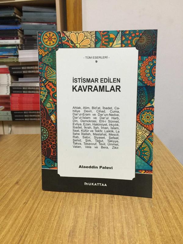 İstismar Edilen Kavramlar - Alaeddin Palevi
