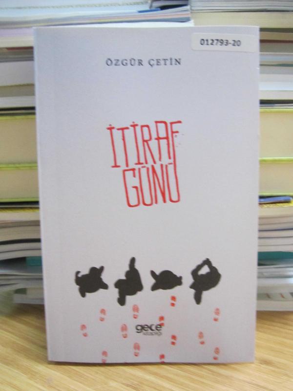 İtiraf Günü - Özgür Çetin