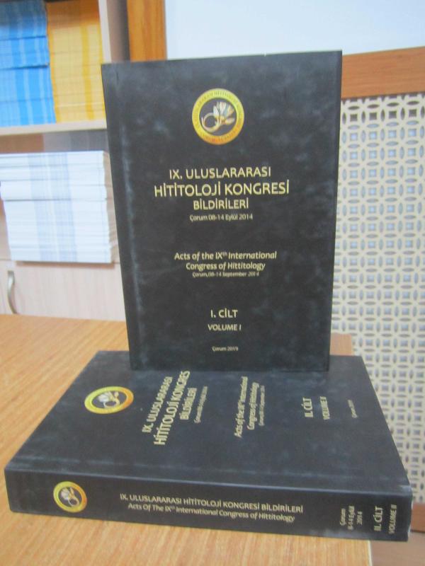 IX. Uluslararası Hititoloji Kongresi Bildirileri [2 CİLT TAKIM] / Acts of the VIIth International Congress of Hittitology [VOL I-II]