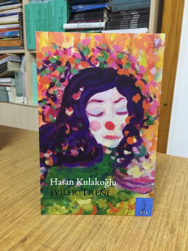 İyiler Treni - Hasan Kulakoğlu