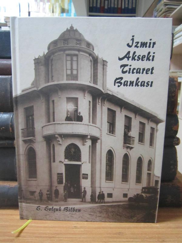 İzmir Akseki Ticaret Bankası - Ciltli